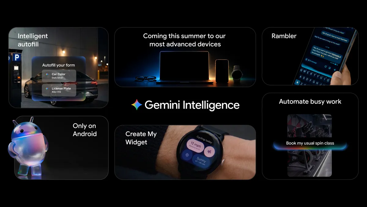 Android gets smarter: how Gemini Intelligence is reinventing your ...